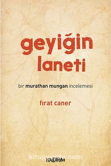 Geyiğin Laneti & Bir Murathan Mungan İncelemesi kitap kapağı