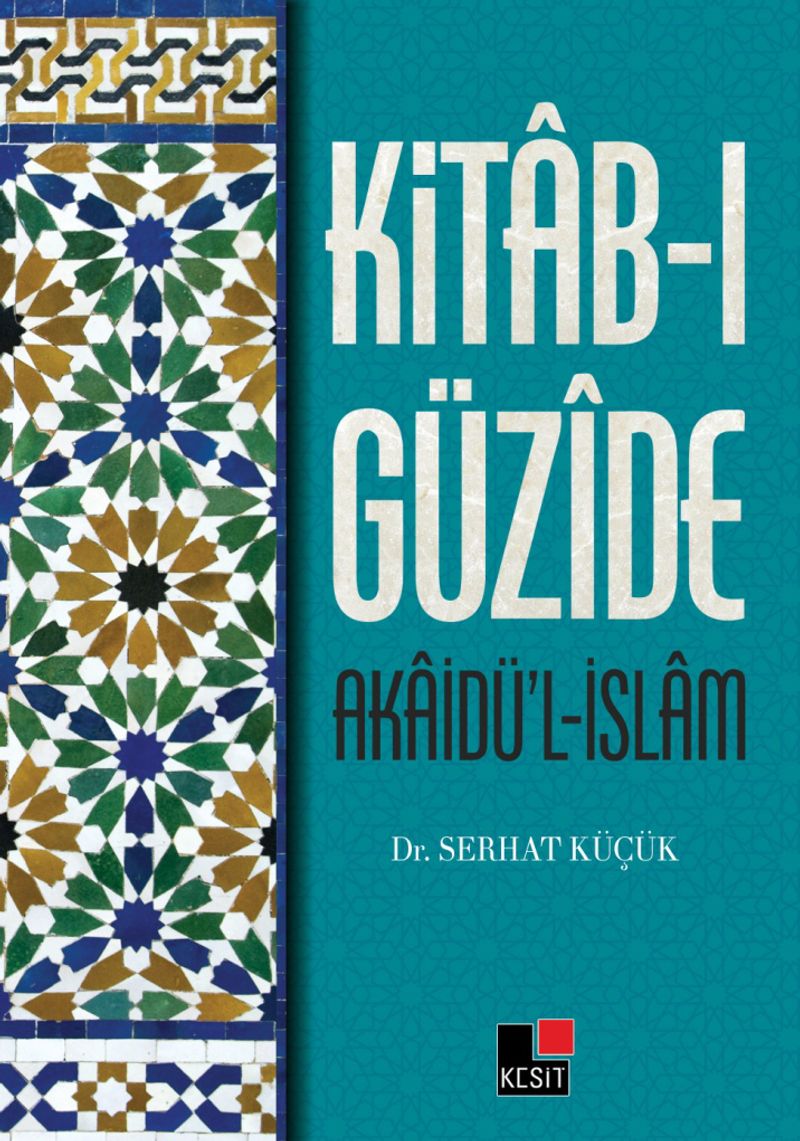 Kitab-ı Güzide Akaidü'l İslam kitap kapağı