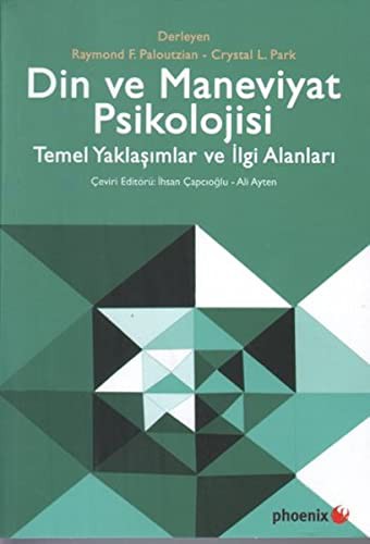 Din ve Maneviyat Psikolojisi - Temel Yaklaşımlar ve İlgi Alanları kitap kapağı