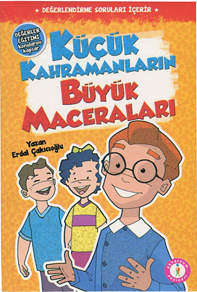 Küçük Kahramanların Büyük Maceraları kitap kapağı