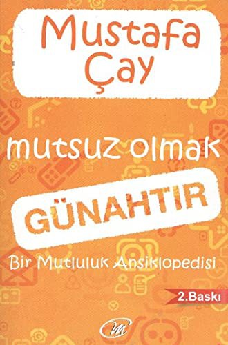 Mutsuz Olmak Günahtır kitap kapağı