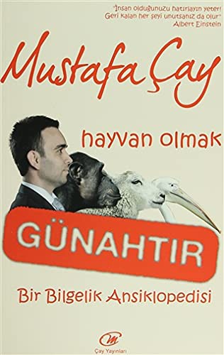 Hayvan Olmak Günahtır & Bir Bilgelik Ansiklopedisi kitap kapağı