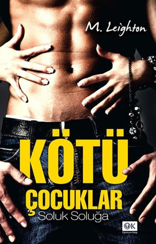 Kötü Çocuklar - Soluk Soluğa kitap kapağı