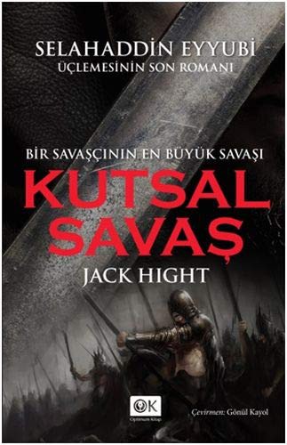 Kutsal Savaş Bir Savaşçının En Büyük Savaşı kitap kapağı