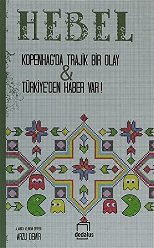 Kopenhag'da Trajik Bir Olay - Türkiye'den Haber Var! kitap kapağı