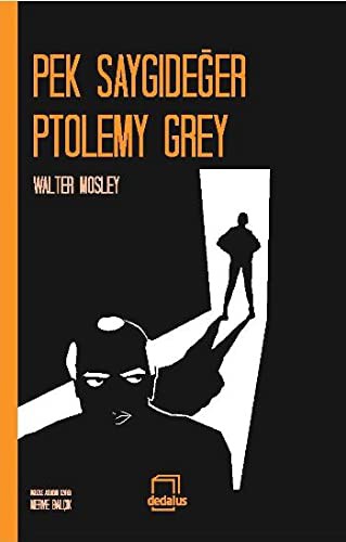 Pek Saygıdeğer Ptolemy Grey kitap kapağı