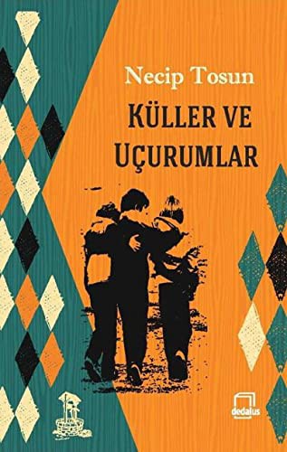 Küller ve Uçurumlar kitap kapağı