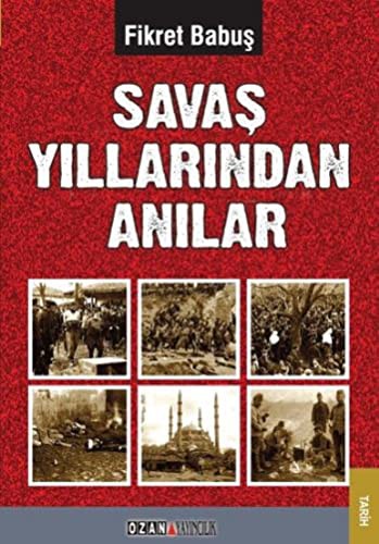 Savaş Yıllarından Anılar kitap kapağı