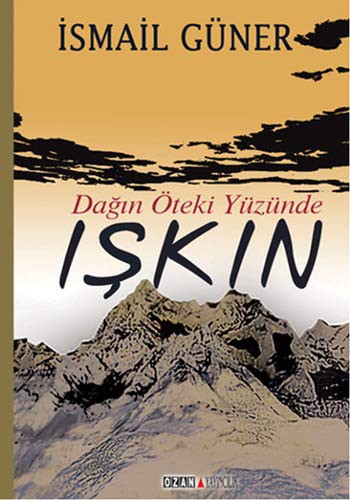 Dağın Öteki Yüzünde Işkın kitap kapağı