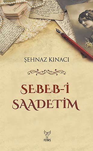 Sebeb-i Saadetim kitap kapağı