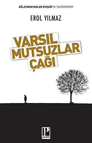 Varsıl Mutsuzlar Çağı kitap kapağı