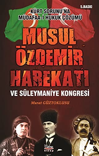 Musul Özdemir Harekatı ve Süleymaniye Kongresi kitap kapağı
