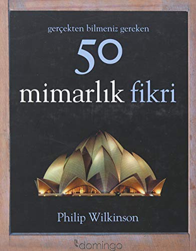 Gerçekten Bilmeniz Gereken 50 Mimarlık Fikri kitap kapağı