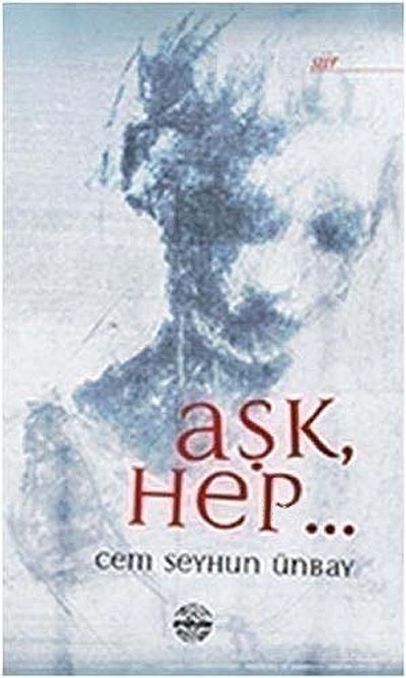 Aşk Hep.. kitap kapağı