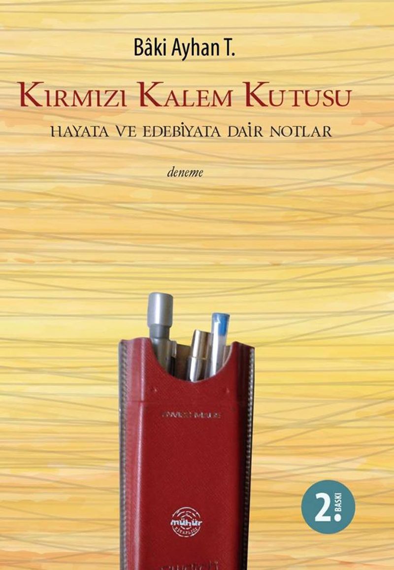 Kırmızı Kalem Kutusu Hayata ve Edebiyata Dair Notlar kitap kapağı