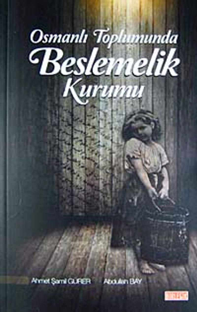 Osmanlı Toplumunda Beslemelik Kurumu kitap kapağı
