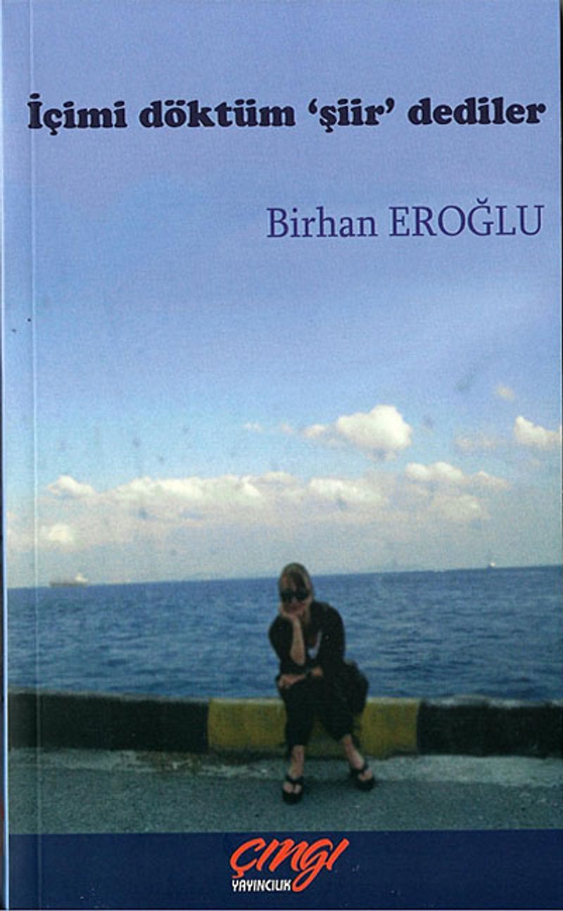 İçimi Döktüm ''Şiir'' Dediler kitap kapağı