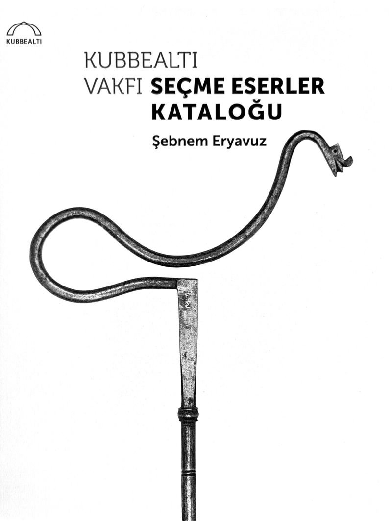 Kubbealtı Vakfı Seçme Eserler Kataloğu kitap kapağı