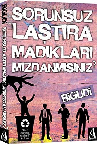 Sorunsuzlaştıramadıklarımızdanmısınız? kitap kapağı