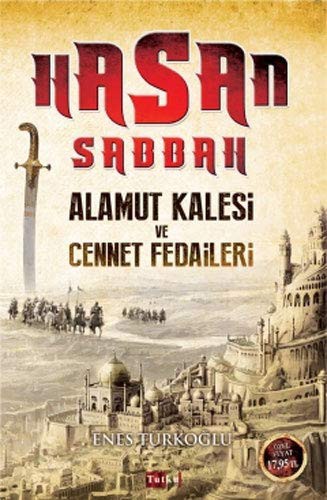 Hasan Sabbah Alamut Kalesi ve Cennet Fedaileri kitap kapağı