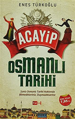 Acayip Osmanlı Tarihi kitap kapağı