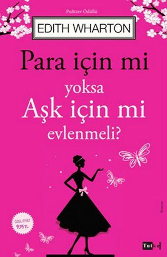 Para İçin mi Yoksa Aşk İçin mi Evlenmeli? kitap kapağı