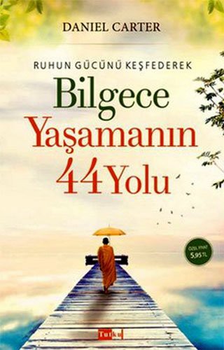 Bilgece Yaşamanın 44 Yolu kitap kapağı
