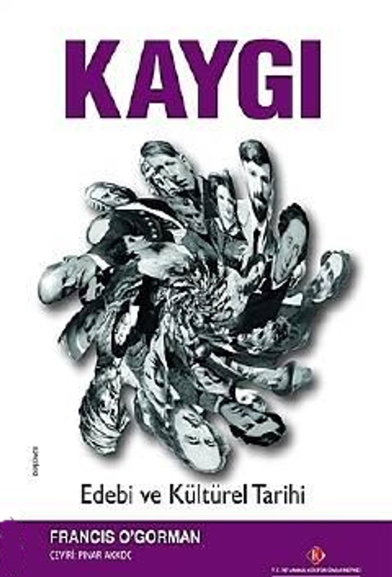 Kaygı Edebi ve Kültürel Tarihi kitap kapağı