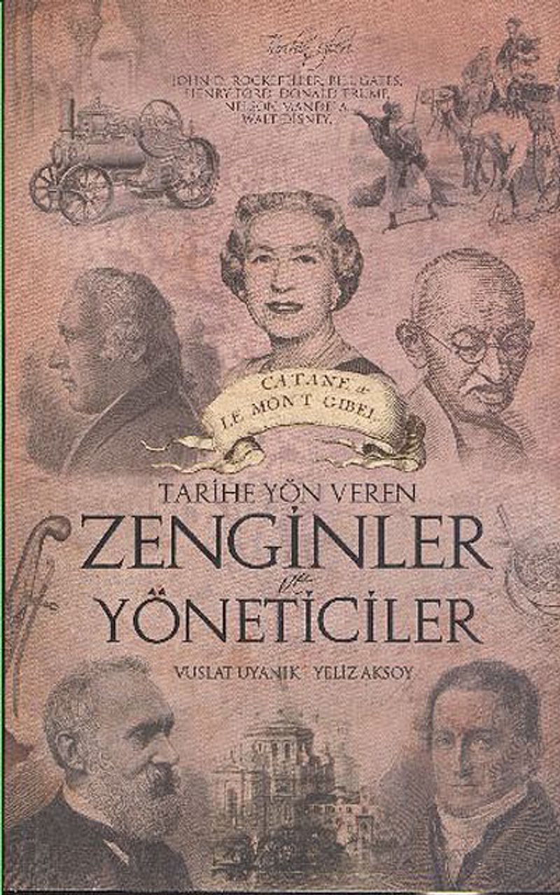 Tarihe Yön Veren Zenginler Yöneticiler kitap kapağı