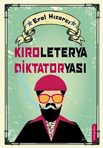 Kıroleterya Diktatoryası kitap kapağı
