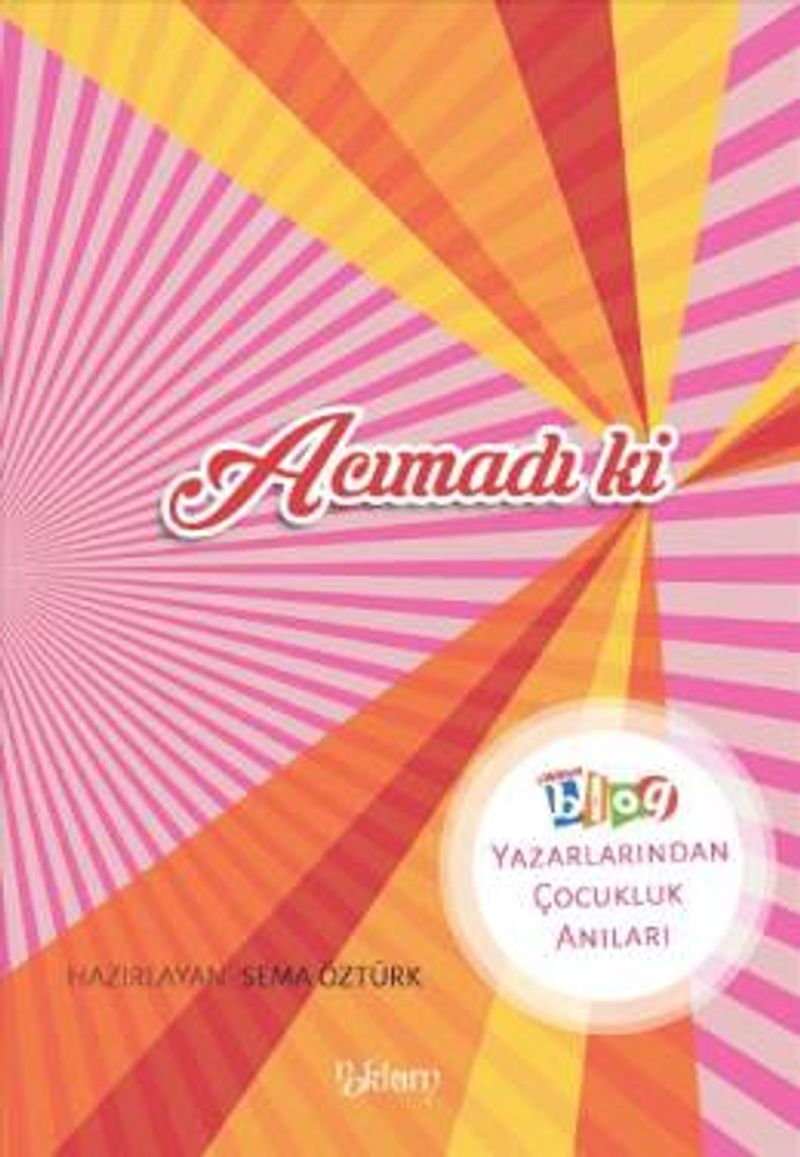 Acımadı ki kitap kapağı