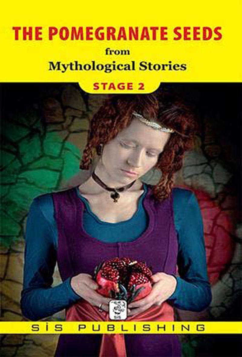 The Pomegranate Seeds from Mythological Stories / Stage 2 kitap kapağı