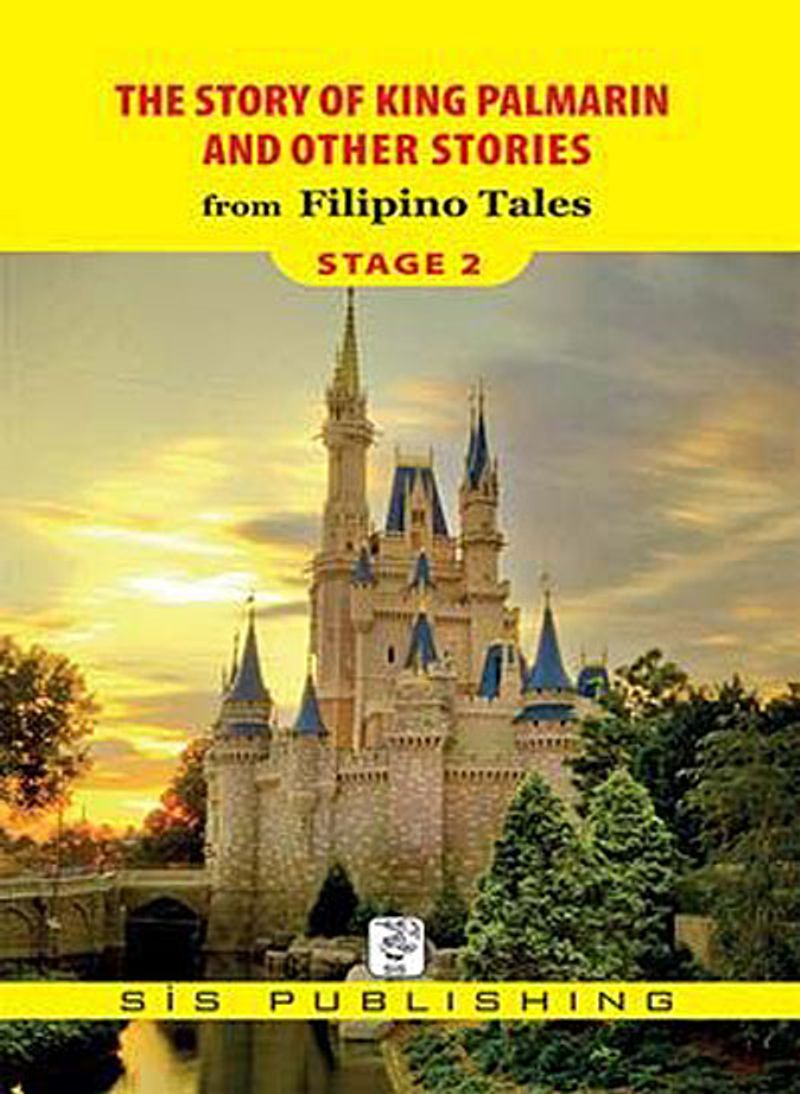 The Story of King Palmarin and Other Stories from Filipino Tales / Stage 2 kitap kapağı