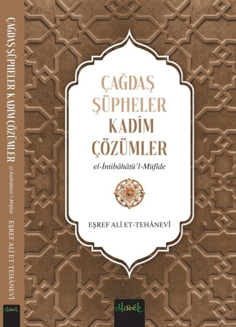 Çağdaş Şüpheler, Kadim Çözümler (İntibahatü'l Müfide) kitap kapağı
