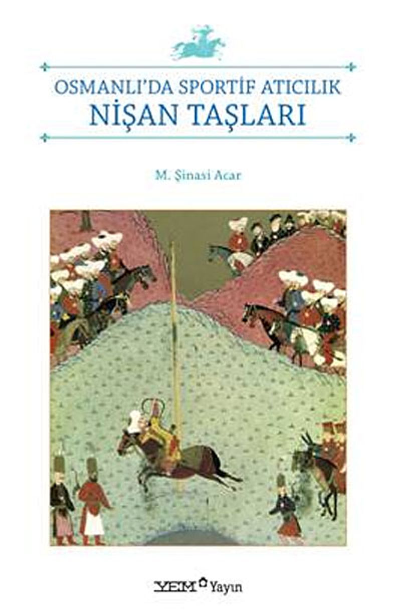 Nişan Taşları Osmanlı'da Sportif Atıcılık kitap kapağı