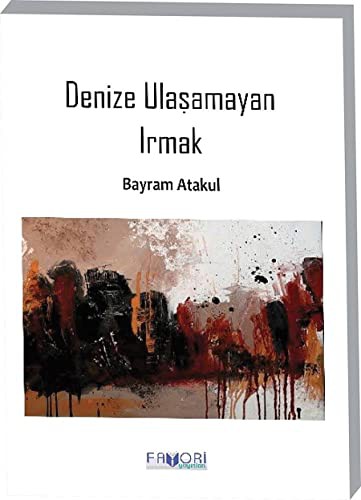 Denize Ulaşamayan Irmak kitap kapağı