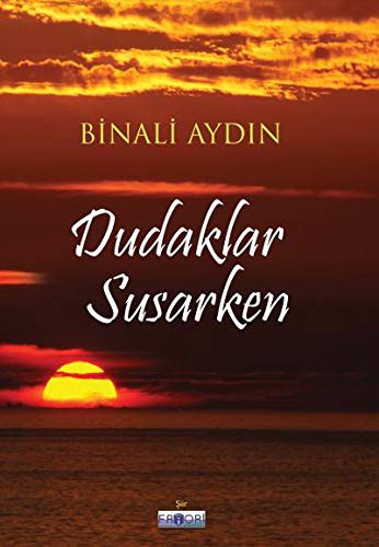 Dudaklar Susarken kitap kapağı