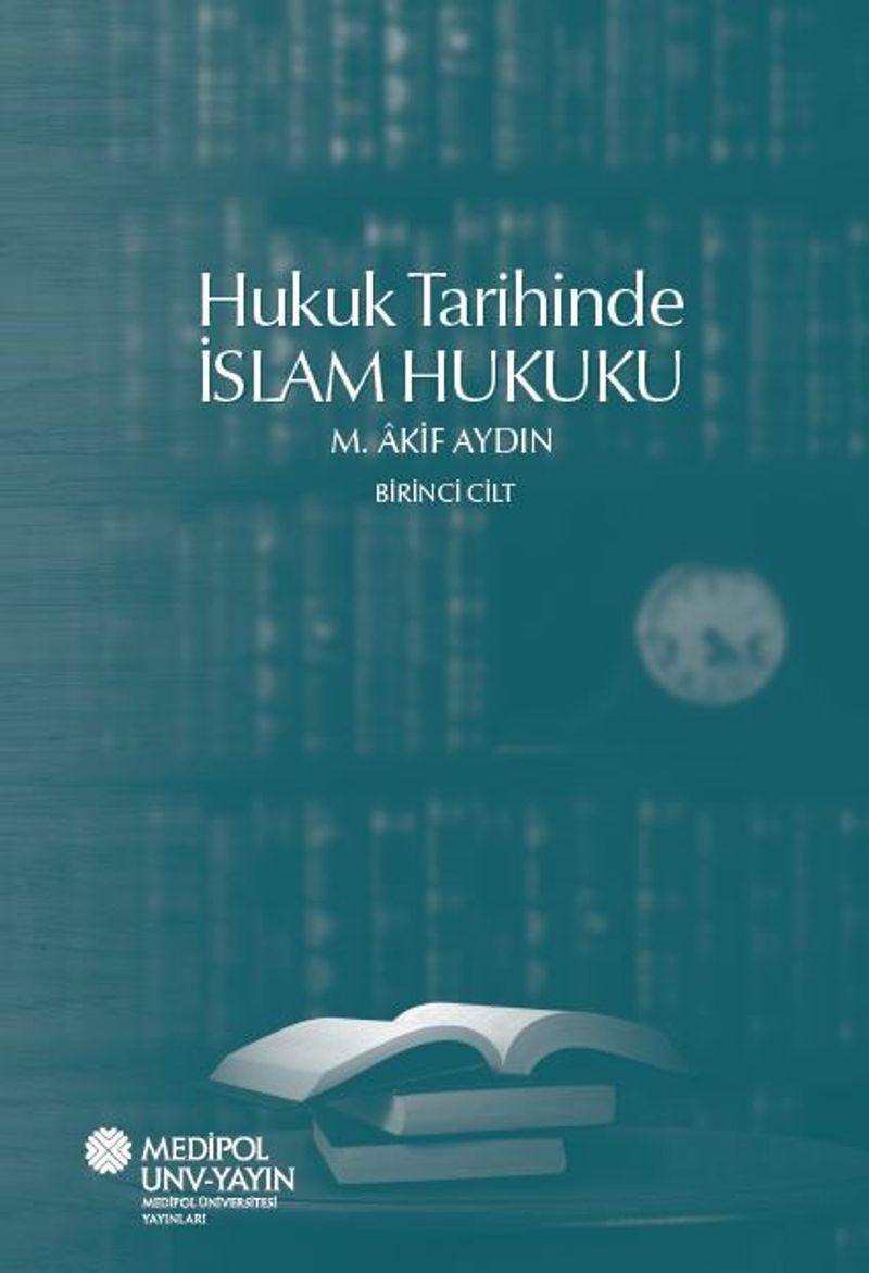 Hukuk Tarihinde İslam Hukuku kitap kapağı