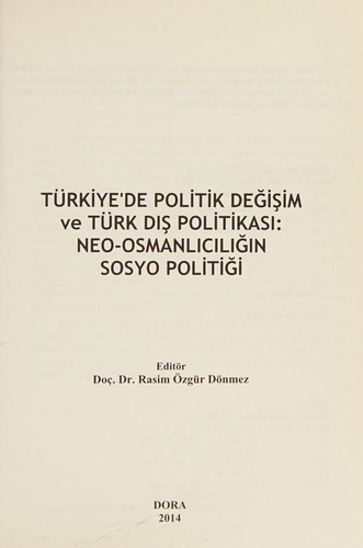 Türkiye'de Politik Değişim ve Türk Dış Politikası: Neo-Osmanlıcılığın sosyo politiği kitap kapağı