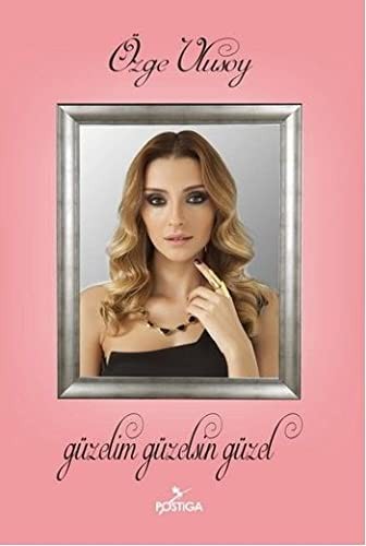 Güzelim Güzelsin Güzel kitap kapağı