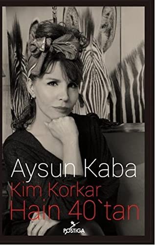 Kim Korkar Hain 40'tan kitap kapağı