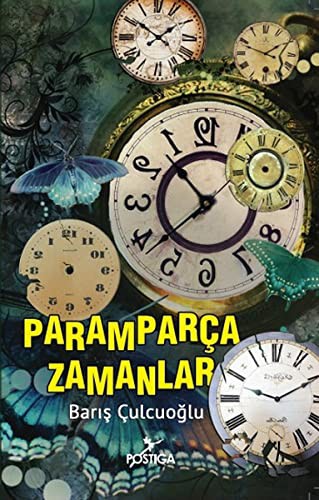 Paramparça Zamanlar kitap kapağı