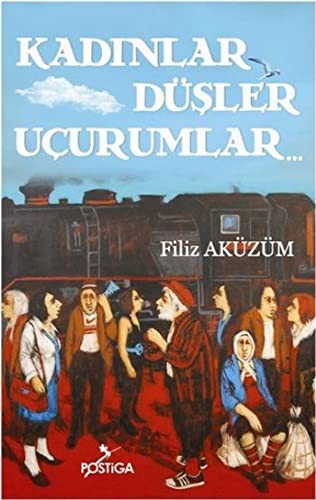 Kadınlar Düşler Uçurumlar kitap kapağı