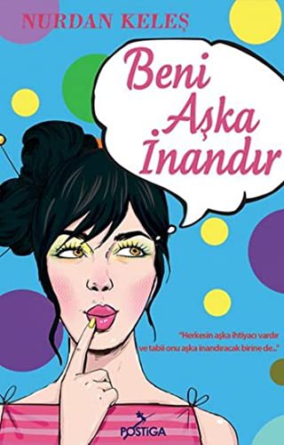 Beni Aşka İnandır kitap kapağı