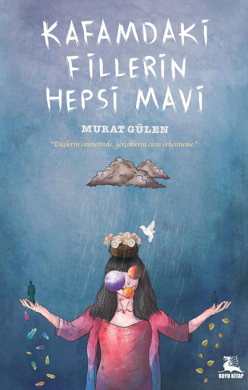 Kafamdaki Fillerin Hepsi Mavi kitap kapağı