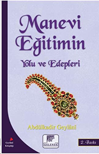 Manevi Eğitimin Yolu ve Edepleri kitap kapağı