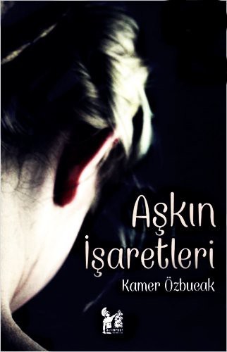 Aşkın İşaretleri kitap kapağı