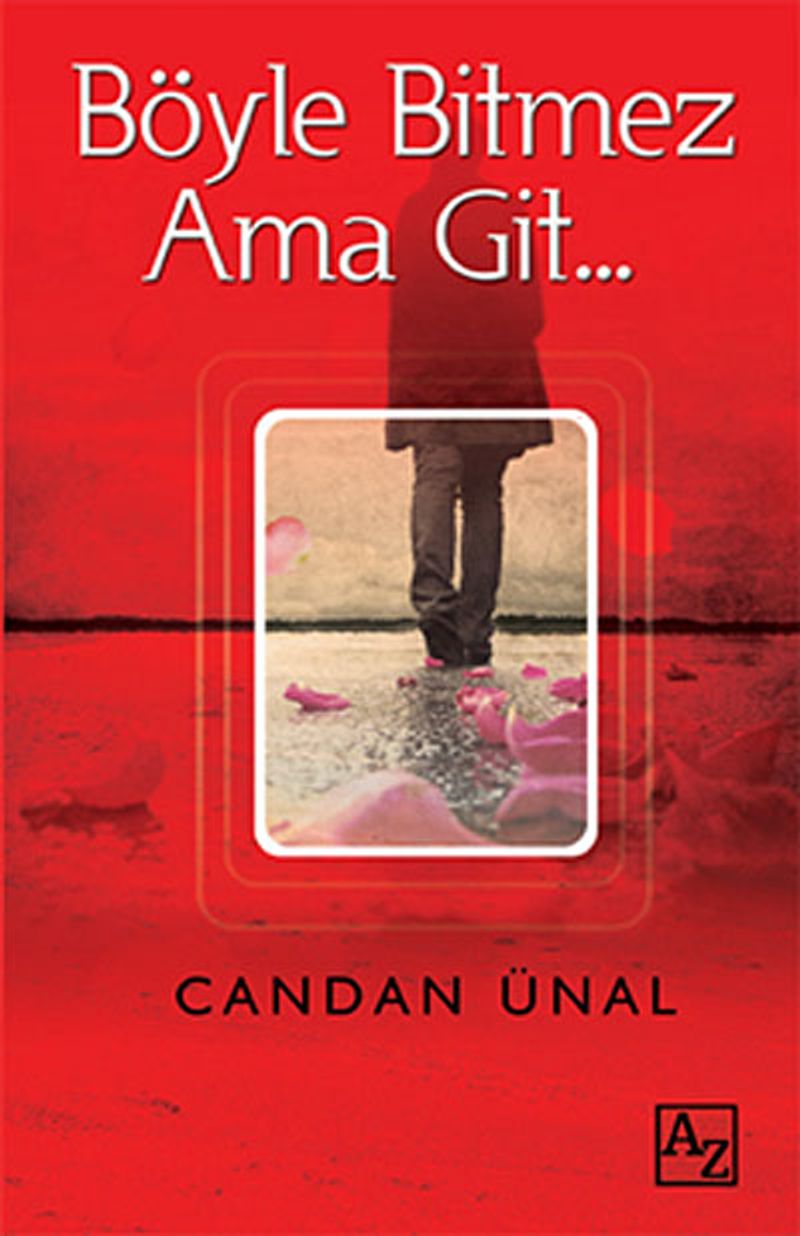 Böyle Bitmez Ama Git... kitap kapağı
