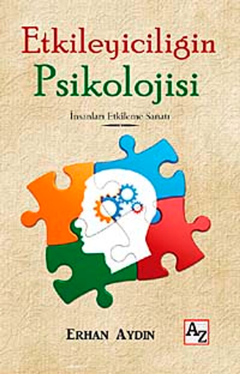 Etkileyiciliğin Psikolojisi İnsanları Etkileme Sanatı kitap kapağı