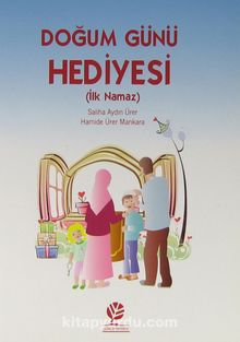 Doğum Günü Hediyesi (İlk Namaz) kitap kapağı